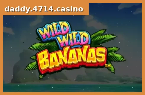 Wild Wild Bananas